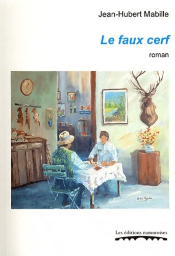 Livrenpoche : Le faux cerf - Jean-hubert Mabille - Livre