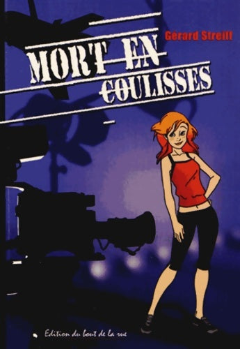 Livrenpoche : Mort en coulisses - Gérard Streiff - Livre
