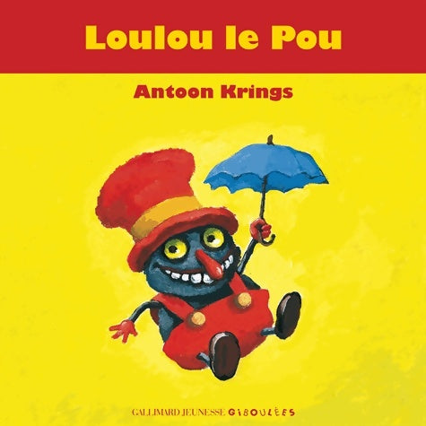 Livrenpoche : Loulou le Pou - Antoon Krings - Livre