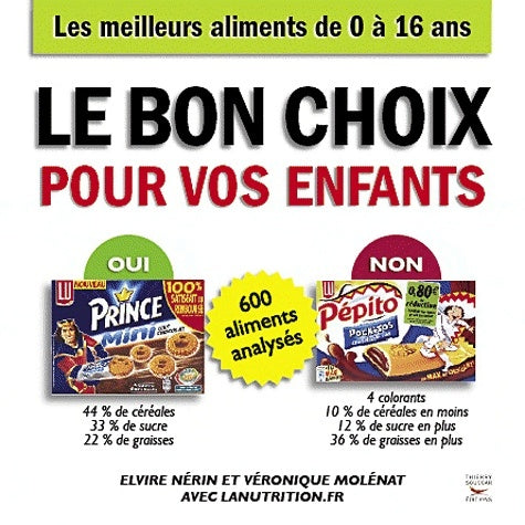 Livrenpoche : Le bon choix pour vos enfants : Les meilleurs aliments de 0 à 16 ans - Lanutrition. Fr - Livre