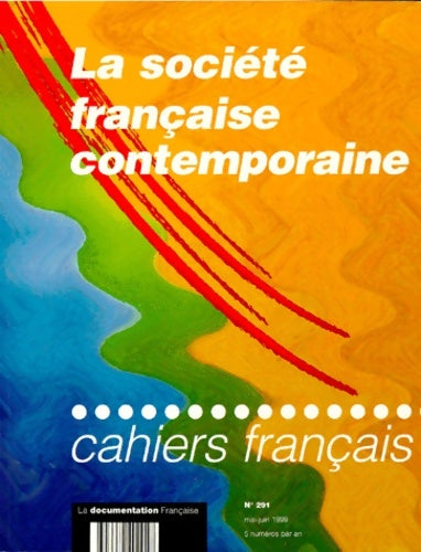 Livrenpoche : Les cahiers français n°291. Société française contemporaine - Collectif - Livre