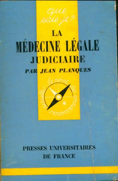 Livrenpoche : La médecine légale judiciaire - Jean Planques - Livre