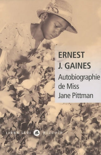 Livrenpoche : Autobiographie de Miss Jane Pittman - Ernest J. Gaines - Livre