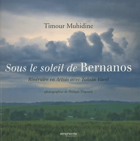 Livrenpoche : Sous le soleil de bernanos - Timour Muhidine - Livre