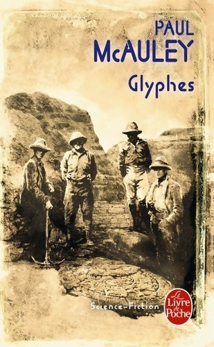 Livrenpoche : Glyphes - Paul J. McAuley - Livre