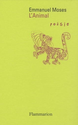 Livrenpoche : L'animal - Emmanuel Moses - Livre