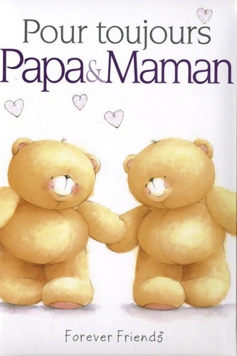 Livrenpoche : Pour toujours - papa et maman - Helen Exley - Livre