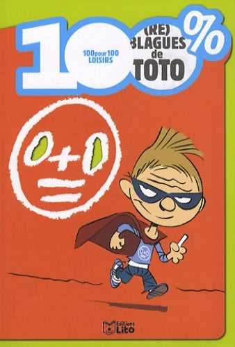 Livrenpoche : 100% (re) blagues de toto - Yann Autret - Livre