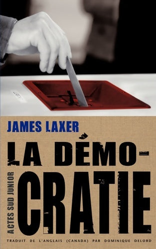 Livrenpoche : La démocratie - James Laxer - Livre