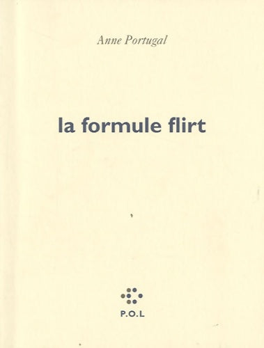 Livrenpoche : La formule flirt - Anne Portugal - Livre