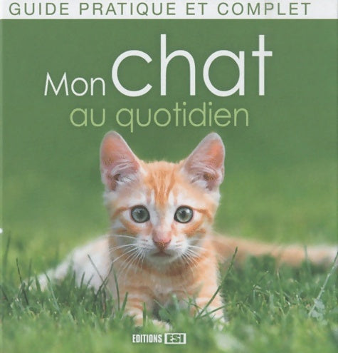 Livrenpoche : Mon chat au quotidien - Cédric Hernandez - Livre