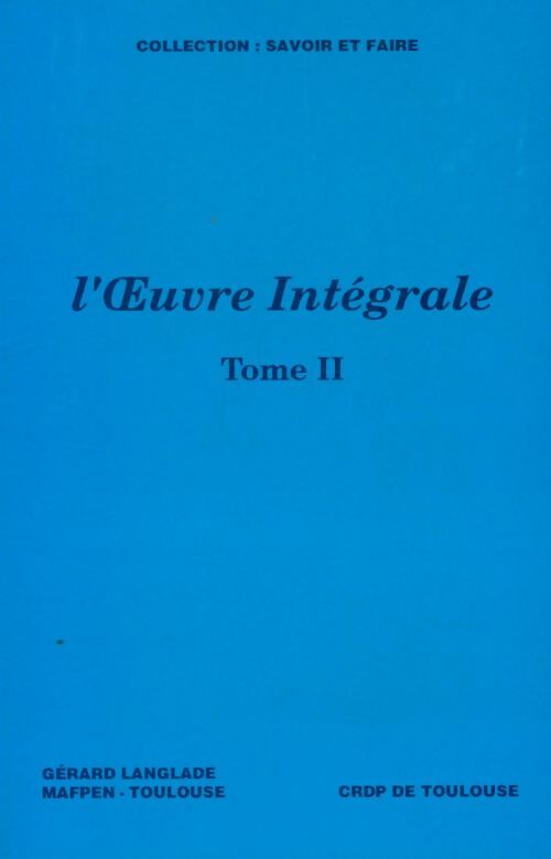 Livrenpoche : L'oeuvre intégrale tome II - Gerard Langlade - Livre