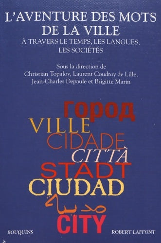 Livrenpoche : L'aventure des mots de la ville - Christian Topalov - Livre