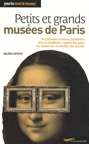 Livrenpoche : Petits et grands musées de Paris - Valérie Appert - Livre