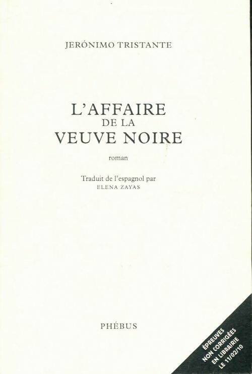 Livrenpoche : L affaire de la veuve noire - Jerònimo Tristante - Livre