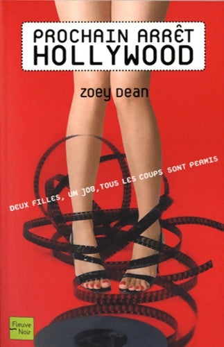 Livrenpoche : Prochain arret Hollywood - Zoey Dean - Livre