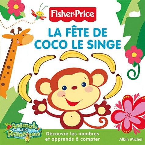 Livrenpoche : La fête de Coco le singe - Fisher-Price - Livre