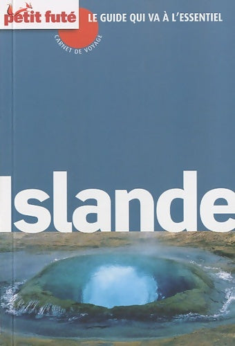 Livrenpoche : Petit futé Islande - Dominique Auzias - Livre