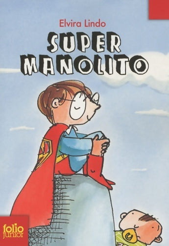 Livrenpoche : Manolito 2 : Super Manolito - Elvira Lindo - Livre
