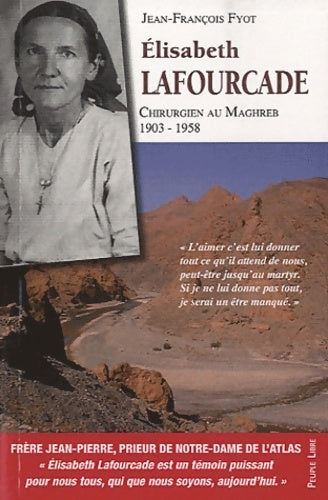 Livrenpoche : L'itinéraire spirituel d'elisabeth lafourcade - Jean-François Fyot - Livre