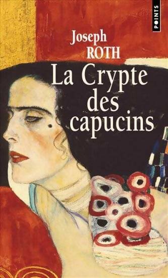 Livrenpoche : La crypte des capucins - Joseph Roth - Livre