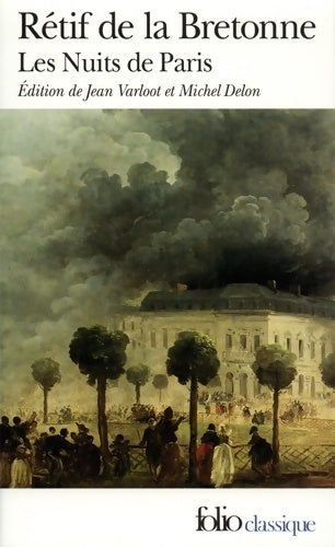 Livrenpoche : Les nuits de Paris ou le spectateur-nocturne - Nicolas-Edme Rétif De la Bretonne - Livre