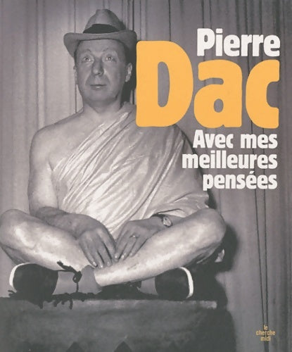 Livrenpoche : Avec mes meilleures pensées - Pierre Dac - Livre