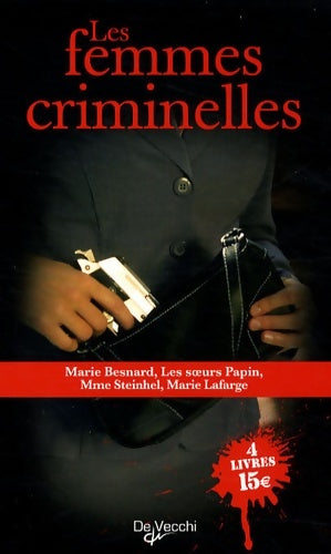 Livrenpoche : Les femmes criminelles coffret en 4 volumes - Sophie Darblade - Livre
