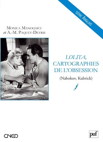 Livrenpoche : Lolita cartographies de l'obsession (nabokov kubrick) - Monica Manolescu - Livre