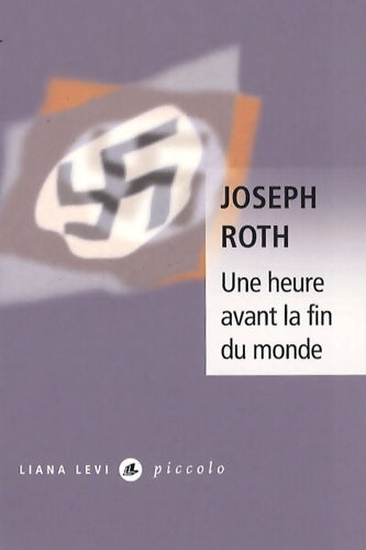 Livrenpoche : Une heure avant la fin monde - Joseph Roth - Livre