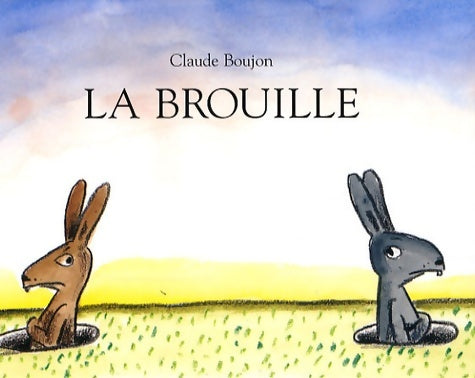 Livrenpoche : La brouille - Claude Boujon - Livre