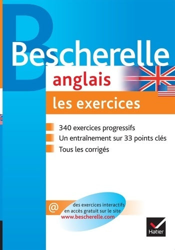 Livrenpoche : Bescherelle anglais : Les exercices: exercices de grammaire anglaise - Michèle Malavieille - Livre