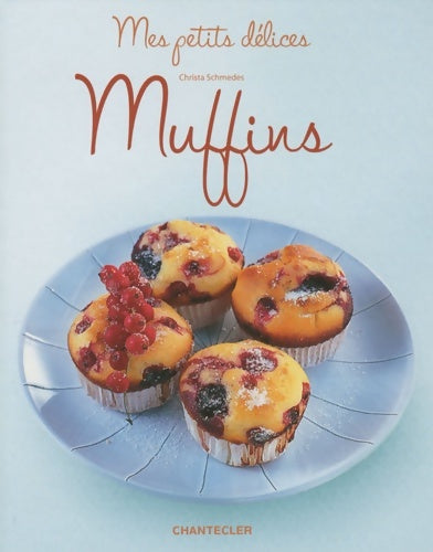 Livrenpoche : Muffins - Christa Schmedes - Livre