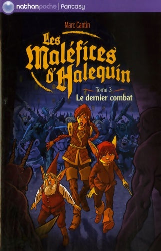 Livrenpoche : Malefices halequin t3 dernier - Marc Cantin - Livre