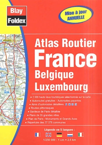 Livrenpoche : Atlas routier France / Belgique / Luxembourg - Collectif - Livre