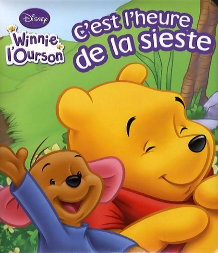 Livrenpoche : C'est l'heure de la sieste tout-carton winnie - Disney - Livre