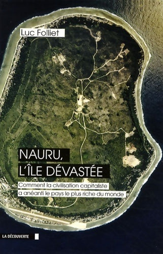 Livrenpoche : Nauru l'île Devastee - Luc Folliet - Livre