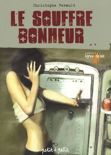 Livrenpoche : Le souffre bonheur - Christophe Renault - Livre
