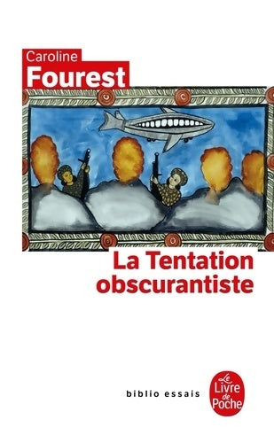 Livrenpoche : La tentation obscurantiste - Caroline Fourest - Livre