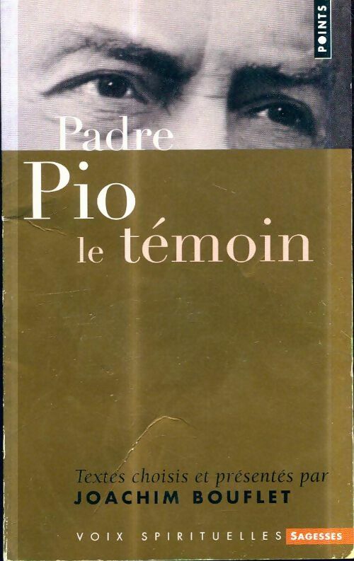 Livrenpoche : Padre pio : Le témoin - Padre Pio - Livre
