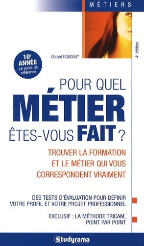 Livrenpoche : Pour quel métier êtes-vous fait ? - Gérard Roudaut - Livre