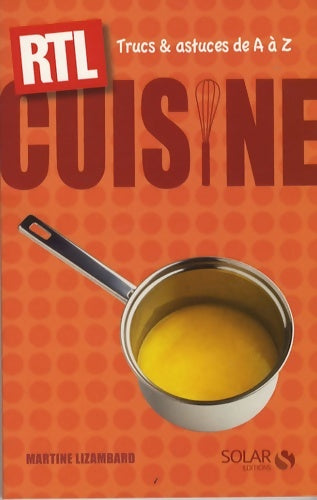 Livrenpoche : Cuisine : Trucs et astuces de A à Z - Martine Lizambard - Livre
