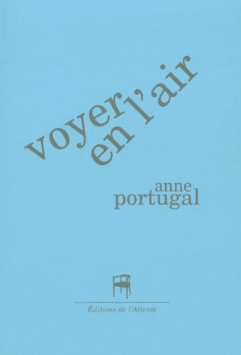 Livrenpoche : Voyer en l'air - Anne Portugal - Livre