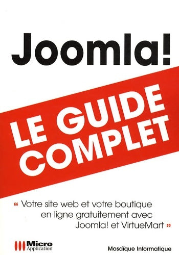 Livrenpoche : Joomla ! - Mosaïque Informatique - Livre