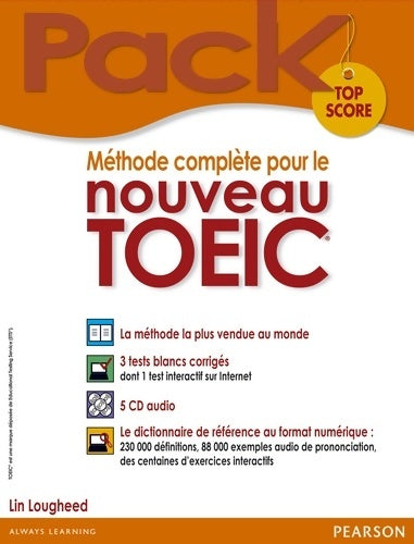 Livrenpoche : Méthode complète pour le nouveau TOEIC, Pack Top Score . Le dictionnaire de référence au format numérique - Lin Lougheed - Livre