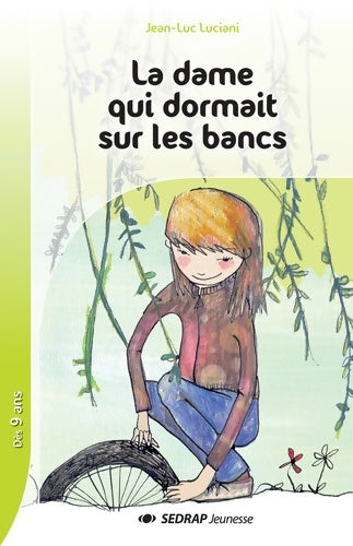 Livrenpoche : La dame qui dormait sur les bancs cm1/cm2 (le roman ) - Jean-Luc Luciani - Livre