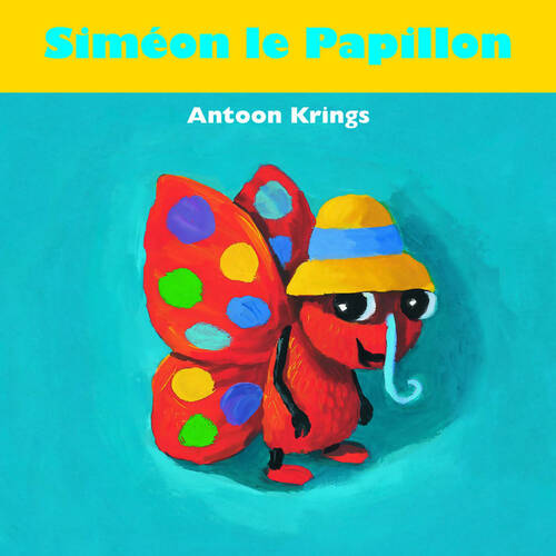 Livrenpoche : Siméon le Papillon - Antoon Krings - Livre