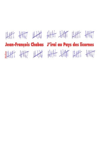 Livrenpoche : J'irai au pays des licornes - Jean-François Chabas - Livre