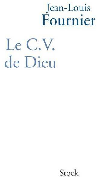 Livrenpoche : Le C.V. De Dieu - Jean-Louis Fournier - Livre