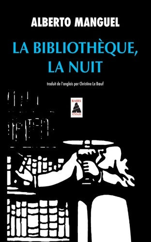 Livrenpoche : La bibliothèque la nuit - Alberto Manguel - Livre